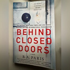Behind Closed Doors by B.A. Paris